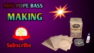 Making Mini Pope Bass