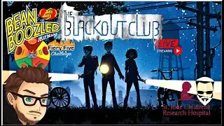 Up To No Good ! | The Blackout Club | Part 2
