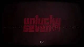 Let's play Unlucky Seven with Genkipro