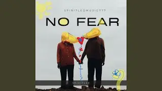 No Fear