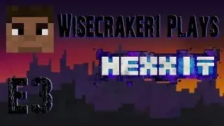Wisecraker1 Plays Hexxit With Tiger1286 | Episode 3: Moon or Bust!