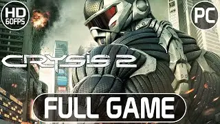 Crysis 2 | Full Game | Longplay Walkthrough No Commentary | [PC]