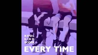 Boom Bap / Indie / Hip-Hop Type Beat - Every Time (PROD. BY KOOLEIDOSCOPE)
