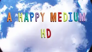 A Happy Medium HD PROMO