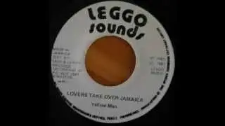 YELLOWMAN - Lovers take over Jamaica + version (Leggo sounds 1981)