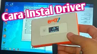 Cara Instal Driver Modem Wifi Bolt ORION Di Komputer