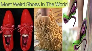 Most Weird Shoes in the World#weird #shoes #comfortstyle