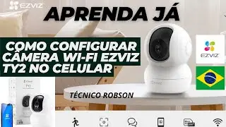 Camera TY2 EZVIZ instalação e Configuração no celular #ezviz #camerawifi #ezvizcamera  #ezvizvietnam