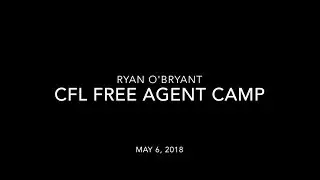 CFL Workout - Ryan O'Bryant