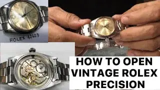 VINTAGE ROLEX PRECISION MANUAL WIND / HOW TO OPEN /PH🇵🇭