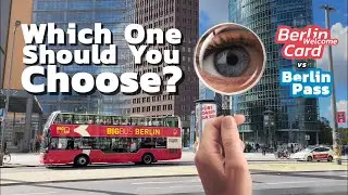 Berlin WelcomeCard vs Berlin Pass: Which One is Better for Your Trip?