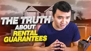 The TRUTH About Rental Guarantees | Bruce Guan