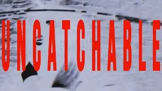ctrl mind delete - UNCATCHABLE (Music Video)