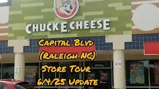Chuck E Cheese's Capital Blvd (Raleigh NC) Store Tour: 6-4-25 Update | Showbiz Roadtrips