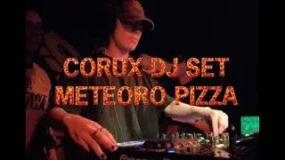 Corux @Meteoro Pizza || Reggaeton, Perreo Mix|| Warm Up
