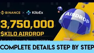 Binance Web3 $KILO Tokens KiloEx Airdrop