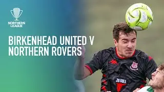 Birkenhead United v Northern Rovers | Northern League
