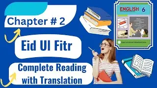 Eid ul Fitr 6 Class Translation|6th class new book English unit2 Translation|Eid ul Fitr Translation