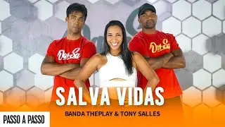 V&iacute;deo Aula - SALVA VIDAS - BANDA THEPLAY & TONY SALLES - Dan-Sa / Daniel Saboya (Coreografia)