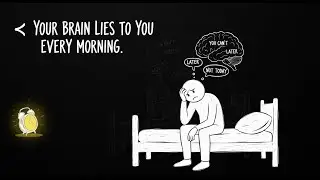 Your Brain Lies to You Every Morning #Motivation #Psychology