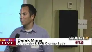 Derek Miner - Amp Session - LaunchUp #12