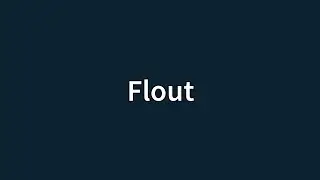 Flout Meaning