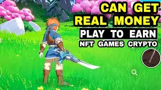 Top 15 High Graphic Games PLAY TO EARN NFT Cryptocurrency Game can make Money for Android iOS Game
