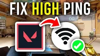 How To Fix High Ping In Valorant - Step By Step