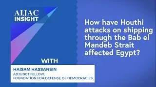 How have Houthi attacks on shipping through the Bab el Mandeb Strait affected Egypt?