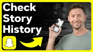 Как проверить историю Snapchat