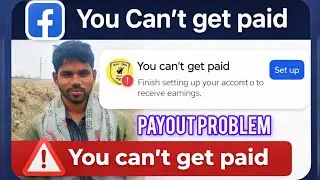 You Can&rsquo;t Get Paid on Facebook? | Payout Account Issue | Fix Payment Problem 2026