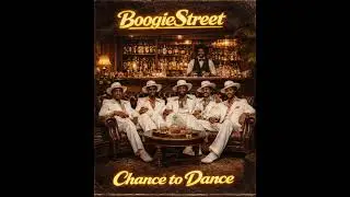 BOOGIESTREET - CHANCE TO DANCE
