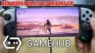 ASSASSINS CREED ORIGINS - GAMEHUB V0.3.5 NEW BOX64 FIX