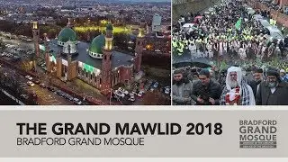 BRADFORD GRAND MAWLID PROCESSION 2018