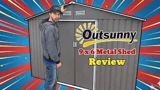 Outsunny 9x6ft Metal Shed Review | The Good, The Bad & The Ugly