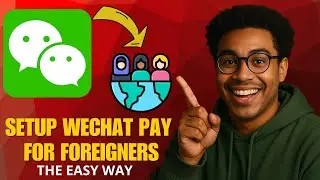 Как настроить WeChat Pay для иностранцев (пошаговое руководство 2025 г.)