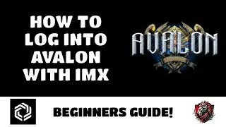 Avalon NFT Game | How To Log In Using IMX | Immutable X Blockchain