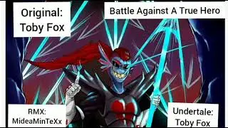 toby fox - Battle Against A True Hero (Tristy Remix) (перезалив)