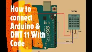 How to connect DHT 11 With Arduino||DHT11 Sensor Module with Arduino Temperature and Humidity