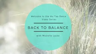 Balance the Wood Element using Dance and Chinese Medicine