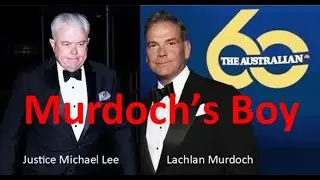 Murdoch tries to control Bondi Royal Commission with his boy Justice Michael Lee