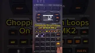 🥁✂️Chopping drum loops on the SP404 MK2