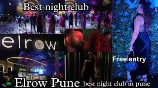 Elrow Pune | Pune nightclub | Free entry for Couples & Girls | Anju Ahir