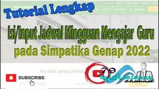 Tutorial Lengkap Isi dan Input Jadwal Mingguan Mengajar Guru Simpatika 2022