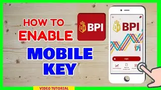 BPI Mobile Key: How can I get my BPI Mobile Key?