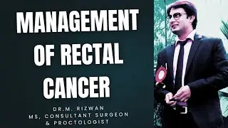 Management of rectal cancer 
