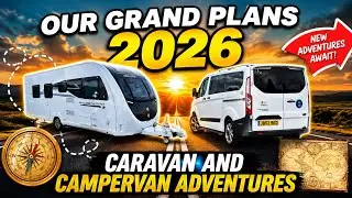 How to Plan a Years Trips | Our Caravan & Campervan Plans for 2026