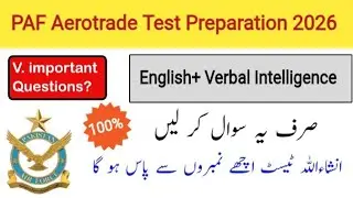 PAF English+ Verbal Intelligence Test Preparation 2026 | Pakistan Air Force Test Preparation 2026