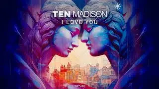 Ten Madison - I Love You