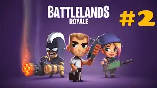 BATTLELANDS ROYALE SEASON 2 GAMEPLAY #2